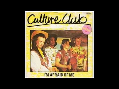 Culture Club  - I'm Afraid Of Me (Extended Dance Mix)