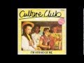 Culture Club I M Afraid Of Me Extended Dance Mix