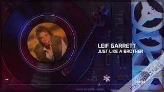 Leif Garrett - Just Like a Brother
