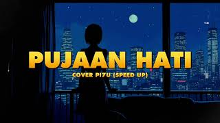 Download lagu Kangen Band - Pujaan Hati Cover by PI7U | Speed Up Version❗ mp3 Download lagu Kangen Band - Pujaan Hati Cover by PI7U | Speed Up Version❗ mp3