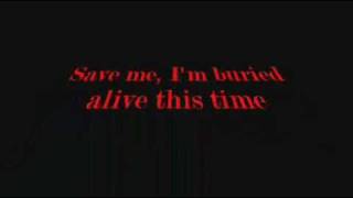 Evans Blue Buried Alive Lyrics If you didnt already know