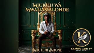 Download lagu Mjukuu Wa Mwana Malonde-Bhutemi Bhone-BY KAHOGO ASILI TV 2026 mp3
