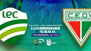 LUVERDENSE X C.E.O.V. - 8° RODADA DO CAMPEONATO MATO-GROSSENSE 2026