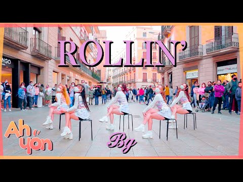 [KPOP IN PUBLIC] Brave Girls (브레이브걸스) - ‘Rollin’ (롤린) | Dance Cover by Ahyon Unit