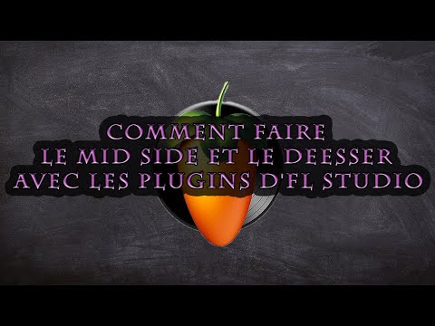 Comment faire du mid side et du deesser avec les plugins de base de fl studio