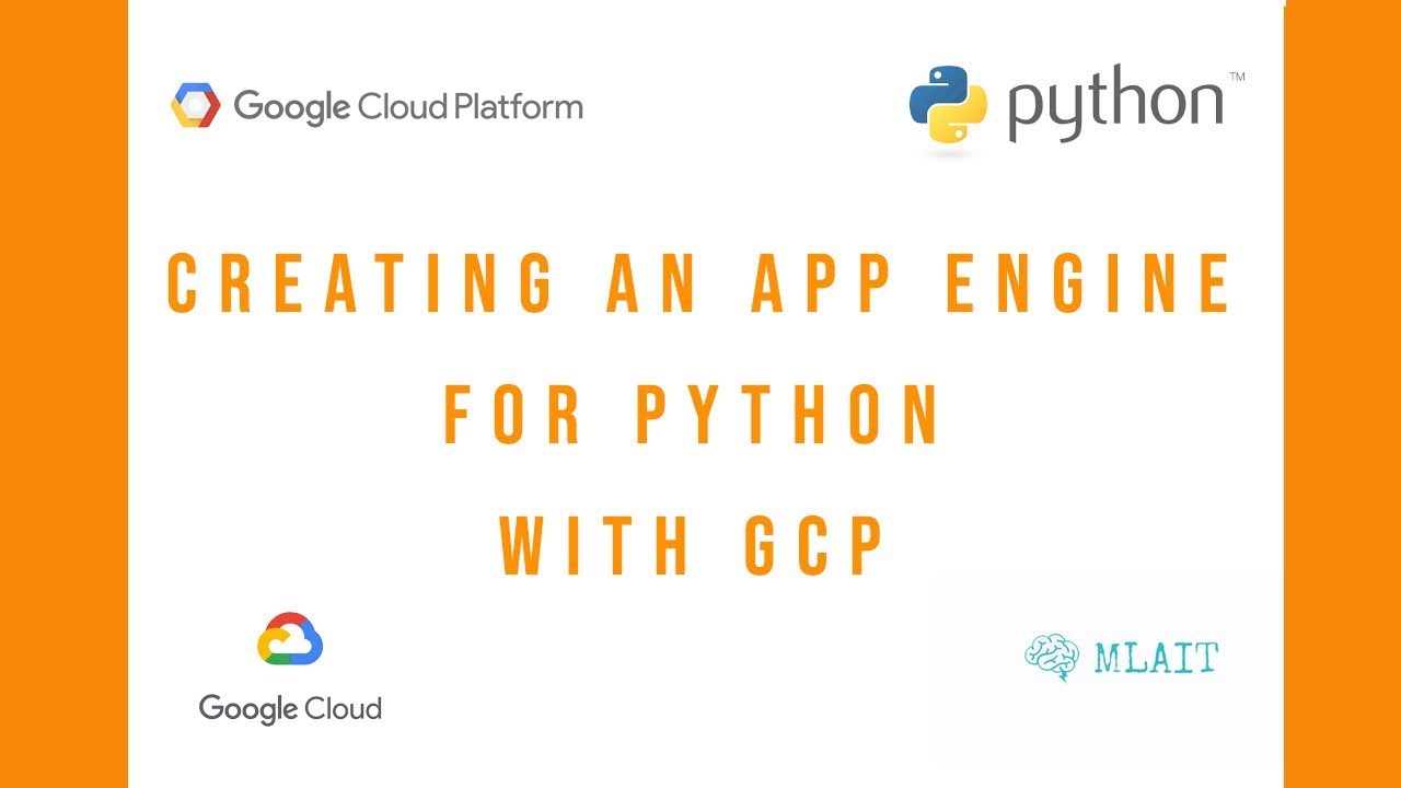 Creating An Google App Engine For Python with Google Cloud Platform | GCP | AppEngine