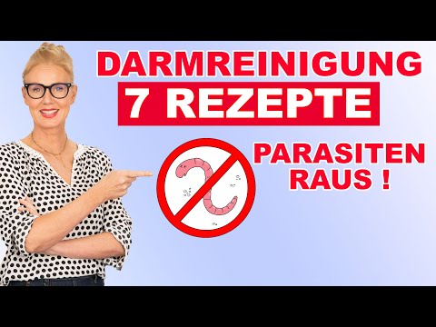 7 Rezepte zur Darmreinigung 👍 Würmer & Parasiten einfach ausscheiden❗️SUPER Stuhlgang besser Leben