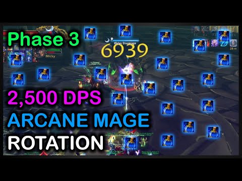 SIMPLE 2.5k DPS Arcane Mage Rotation - Phase 3 Approved