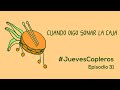 Cuando oigo sonar la caja | #JuevesCopleros 31 | por Ángela Parodi