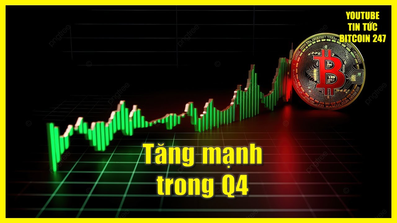 Bitcoin sẽ tăng giá mạnh trong Quý 4, nhiều Altcoin sẽ phải chịu áp lực lớn