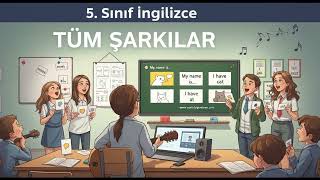 5. SINIF İNGİLİZCE 2 Tüm Şarkılar V2