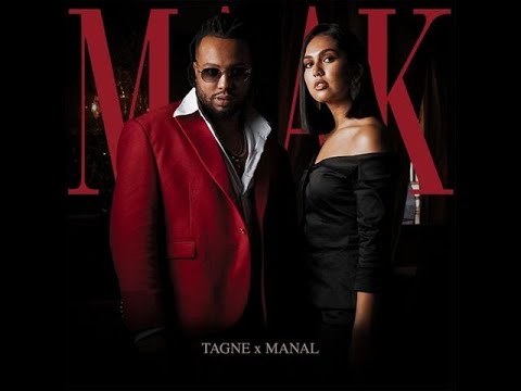 TAGNE x MANAL - MAAK