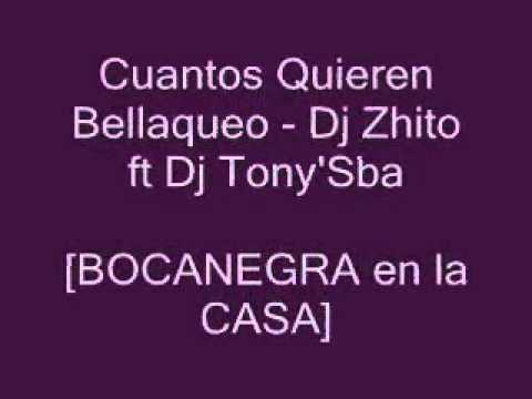 CUANTOS QUIEREN BELLAQUEO - ★DJ ZHITO FT DJ TONY'SBA★ [SE JUNTARON LOS MEJORES]