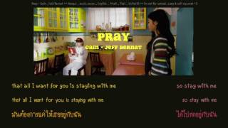 [Thai Sub] Pray - Gain (가인) , Jeff Bernat