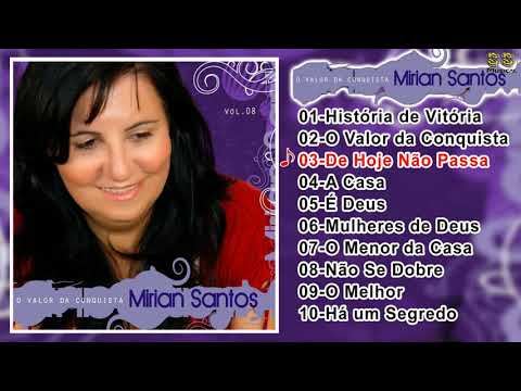 MIRIAN SANTOS O VALOR DA CONQUISTA  CD COMPLETO FULL HD 2