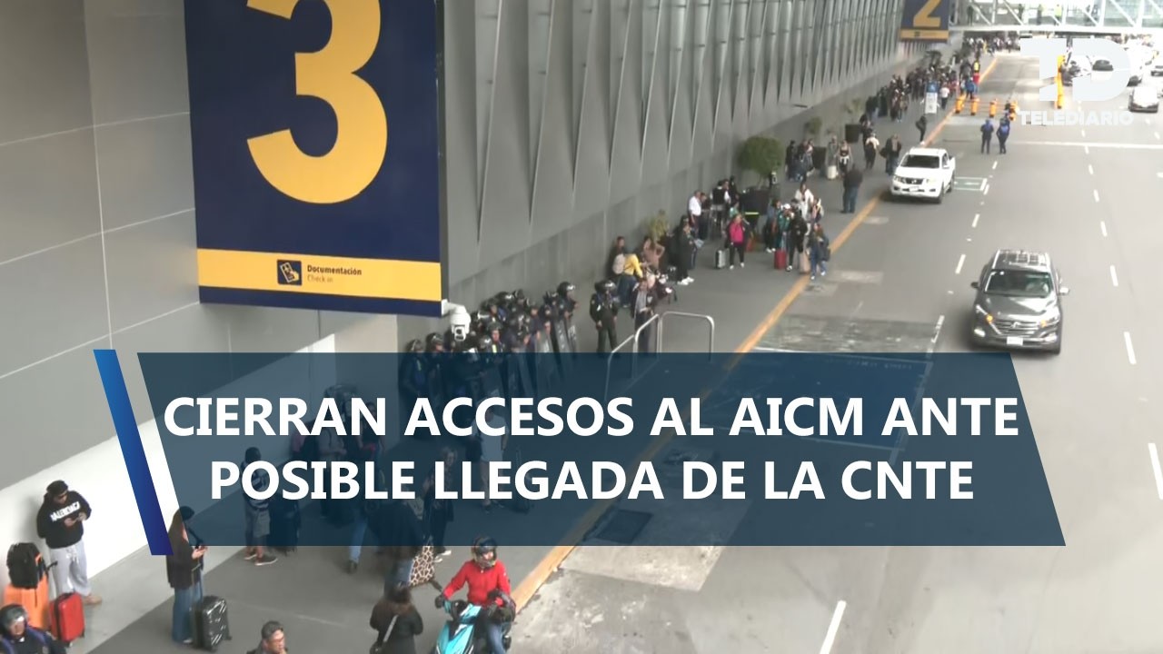 Se reporta presencia de policías en AICM ante posible llegada de la CNTE