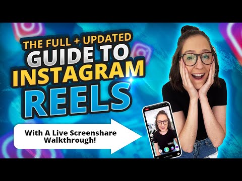 Instagram Reels Tutorial: The Complete Beginner's Guide