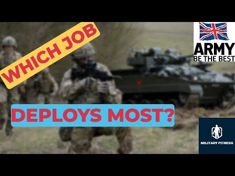 What Jobs Deploy The Most In The British Army?