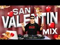 MIX TOP SAN VALENTÍN ️ Para Dedicarle Al Amor De Tu Vida NIGGA MAKANO SILVIO Y EL VEGA KEN Y