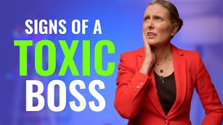 11 Signs You Have a Toxic Manager or Leader: How to Spot a Toxic Boss