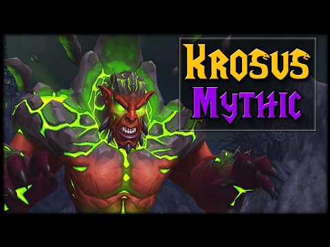 MYTHIC KROSUS - Nighthold Raid Guide