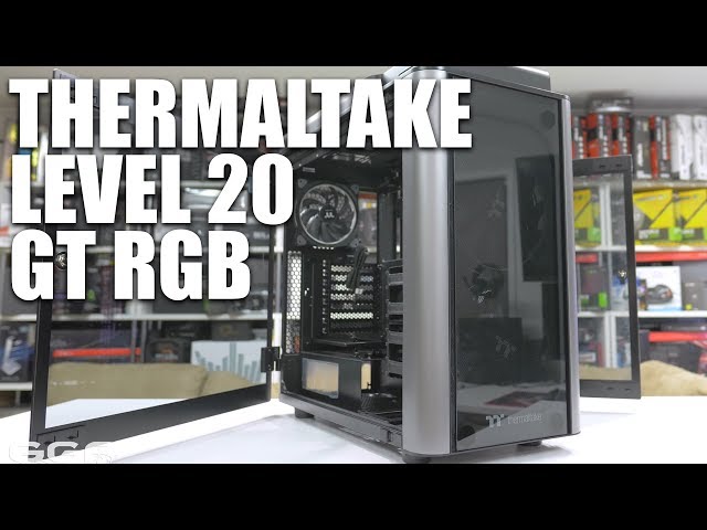 Vỏ Case Thermaltake Level 20 GT RGB Plus