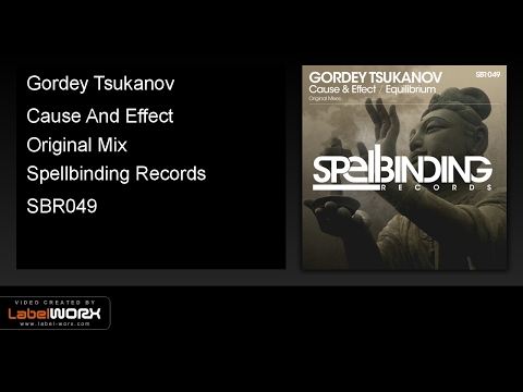 Gordey Tsukanov - Cause And Effect (Original Mix)