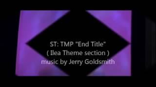 ST:TMP "End Title" (Ilea Theme section)