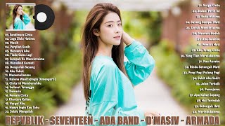 Download lagu Lagu Terbaik - Repvblik, Seventeen, Ada Band, D'masiv, Armada - 40 TOP Lagu Pop Indonesia Terpopuler mp3 Download lagu Lagu Terbaik - Repvblik, Seventeen, Ada Band, D'masiv, Armada - 40 TOP Lagu Pop Indonesia Terpopuler mp3