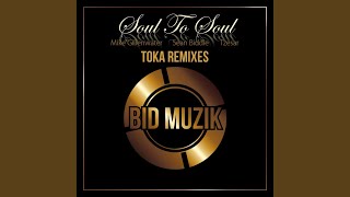 Soul to Soul (Toka Souldub)