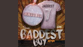 Baddest Boy (Remix)