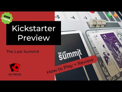 Kickstarter Preview | The Last Summit