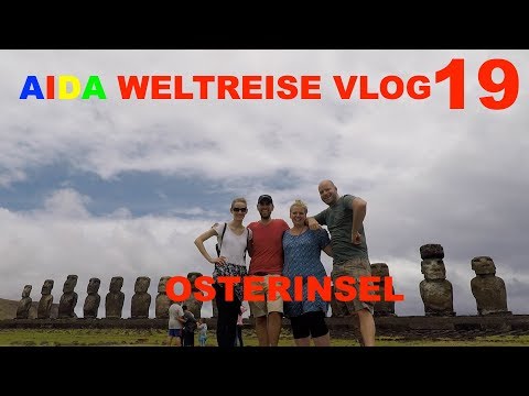 Aida Weltreise VLOG 019 - Osterinsel Chile
