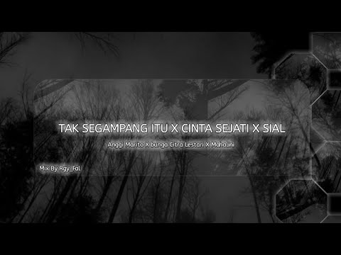 Tak segampang itu X Cinta sejati X Sial