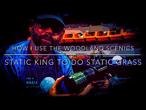 How I Use The Woodland Scenics Static King To Do Static Grass
