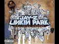 Linkin Park vs Jay-Z- Jigga what/Faint