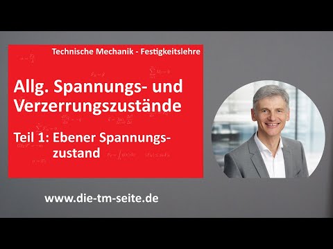 Festigkeitslehre, Allgemeine Spannungs- und Verzerrungszustände, Ebener Spannungszustand