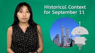 Historical Context for September 11 - US History for Teens!