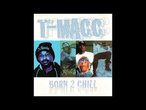 T Macc - Born 2 Chill (1998)