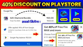 100% Working Free Diamond Trick | How To Get 40% Off In Play Store | Free diamond in Free Fire Max🔥