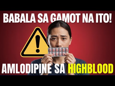 Umiinom Ka Ba ng Amlodipine? Ito ang 8 Dapat Mong Iwasan! #Amlodipine #HighBloodTips