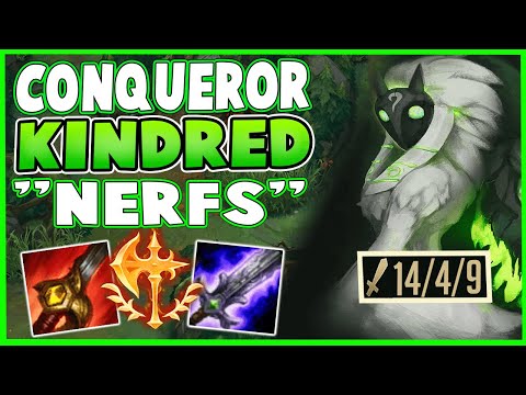 New Conqueror KINDRED Nerfs Did Nothing! Conqueror KINDRED Is still Amazing! - LEAGUE Of LEGENDS