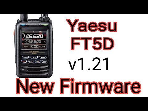 New Firmware - Yaesu FT5D V1.21 ( November 2025)