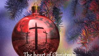 The Heart of Christmas (Lyrics video)~Matthew West