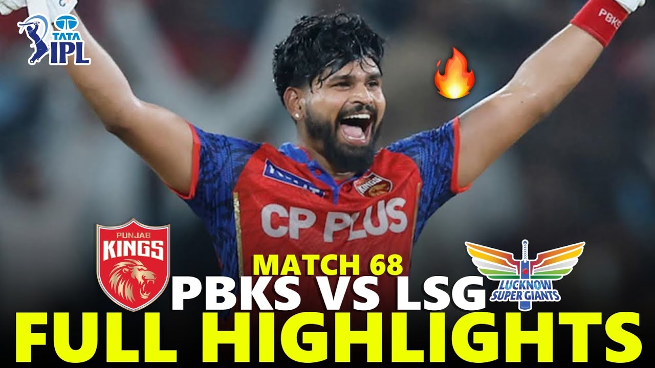 Punjab Kings vs Lucknow Super Giants Full Highlights Match 68 IPL 2026 | PBKS VS LSG