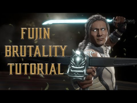 Fujin Brutality Tutorial for Mortal Kombat 11 (2022 Complete Edition) - Kombat TIps