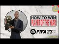 Win PLAYER OF THE YEAR (Ballon D'or) in FIFA 23 Career Mode