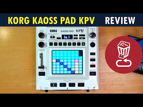 Korg KAOSS PAD KPV // In-depth review & tutorial
