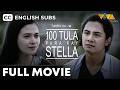 100 Poems 1 Unspoken Love 100 Tula Para Kay Stella FULL MOVIE HD