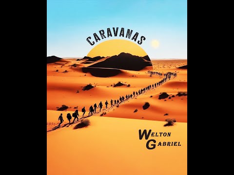 Caravanas - Welton Gabriel